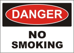 DANGER SIGN - NO SMOKING